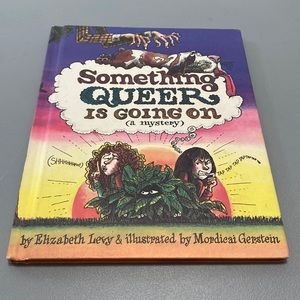 Something Queer is Going On hardcover book by Elizabeth Levy